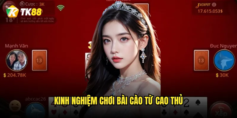 Kinh nghiệm chơi bài cào từ cao thủ