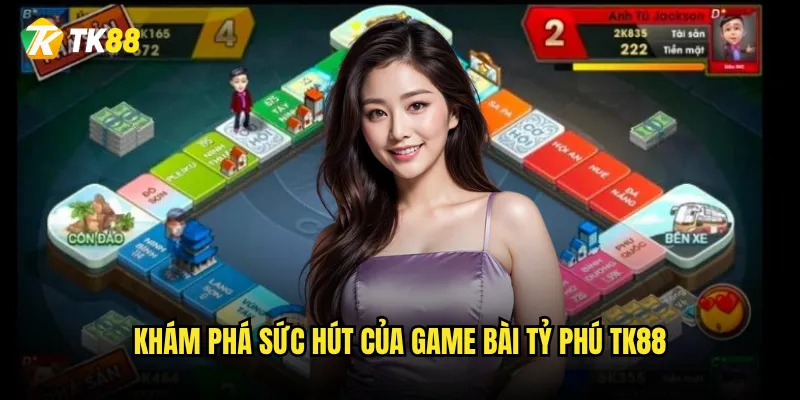 Khám phá sức hút của game bài tỷ phú Tk88